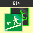 Знак E14 «Направление к эвакуационному выходу по лестнице вниз (левосторонний)» (фотолюминесцентная пленка ГОСТ Р 12.2.143–2009, 125х125 мм)